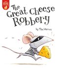 Great Cheese Robbery