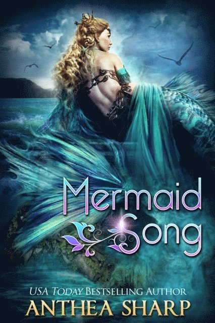 Anthea Sharp - Mermaid Song: Five Fairy Tale Retellings, E-bok