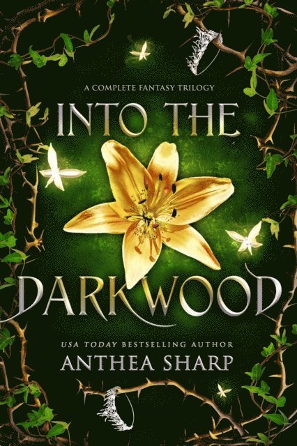 Anthea Sharp - Into the Darkwood, E-bok