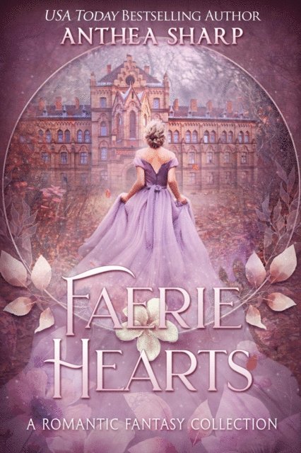 Anthea Sharp - Faerie Hearts, E-bok