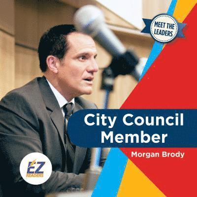 Z. Miriam - City Councilman, Inbunden