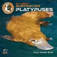 Tracy Vonder Brink - All about Australian Platypuses, Inbunden. Tillgänglighet: Lägg i varukorg