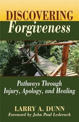 Larry a Dunn - Discovering Forgiveness, Häftad. Tillgänglighet: Lägg i varukorg