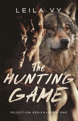 Leila Vy - The Hunting Game: A Fantasy Romance Novel, Häftad