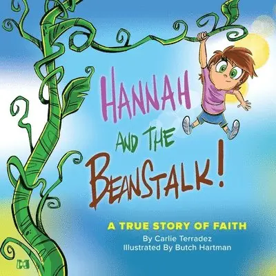 Carlie Terradez - Hannah and the Beanstalk, Häftad. Tillgänglighet: Lägg i varukorg
