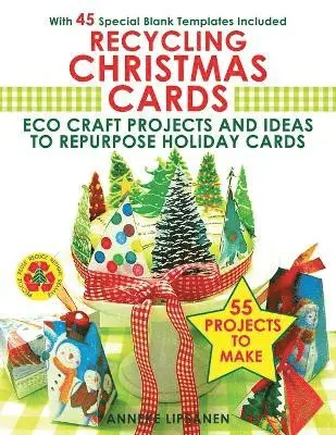 Anneke Lipsanen - Recycling Christmas Cards, Häftad. Tillgänglighet: Lägg i varukorg