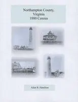 Allen B. Hamilton - Northampton County, Virginia 1880 Census, Häftad. Tillgänglighet: Lägg i varukorg