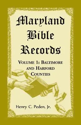 Henry C Peden - Maryland Bible Records, Volume 1, Häftad. Tillgänglighet: Lägg i varukorg