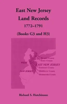 Richard S Hutchinson - East New Jersey Land Records, 1772-1791 (Books G3 and H3), Häftad. Tillgänglighet: Lägg i varukorg