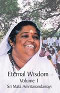 Eternal Wisdom: Upadeshamritam Volume 1