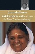 Jumallalisen Rakkauden Valo 9