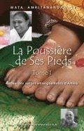La Poussi�re de Ses Pieds - Tome 1