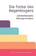 Die Farbe des Regenbogens