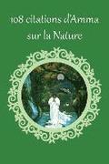 108 citations d'Amma sur la Nature