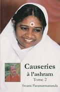 Causeries � l'ashram 2