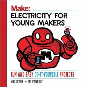 Marc De Vinck - Electricity for Young Makers, Häftad