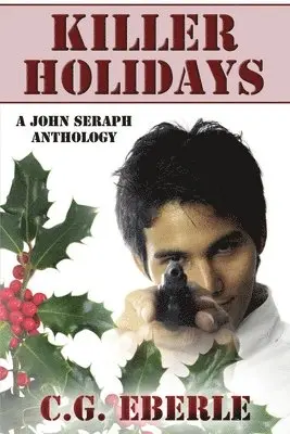 C G Eberle - Killer Holidays, Häftad. Tillgänglighet: Lägg i varukorg
