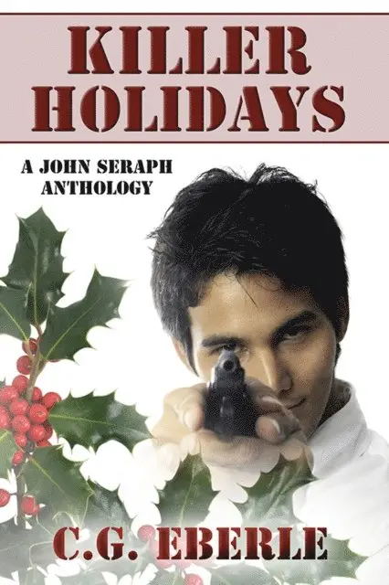 C. G. Eberle - Killer Holidays, E-bok. Tillgänglighet: Lägg i varukorg