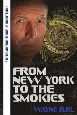 Wayne Zurl - From New York to the Smokies, Häftad. Tillgänglighet: Lägg i varukorg