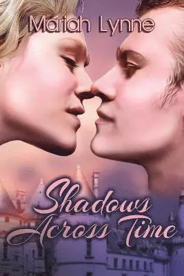 Mariah Lynne - Shadows Across Time, Häftad. Tillgänglighet: Lägg i varukorg