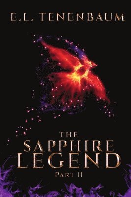 E L Tenenbaum - Sapphire Legend, Part 2, Häftad