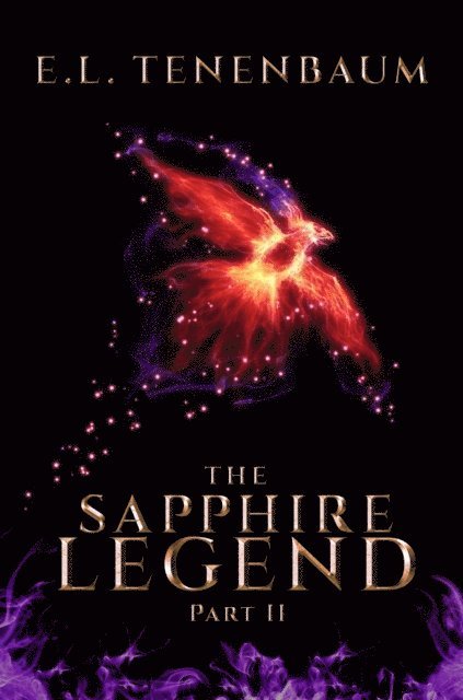 E. L. Tenenbaum - Sapphire Legend Part 2, E-bok