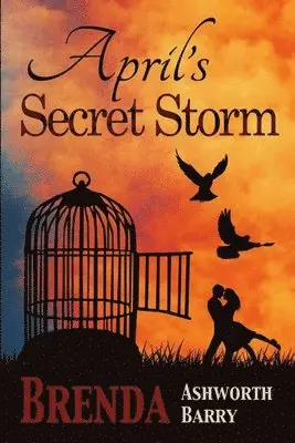 Brenda Ashworth Barry - April's Secret Storm, Häftad. Tillgänglighet: Lägg i varukorg