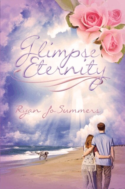 Ryan Jo Summers - Glimpse Eternity, E-bok