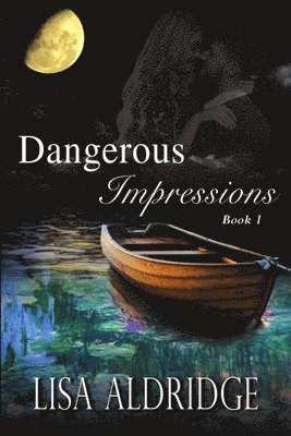 Lisa Aldridge - Dangerous Impressions, Häftad