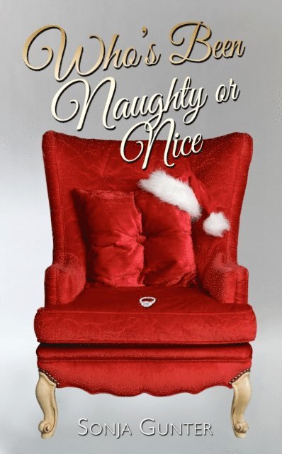 Sonja Gunter - Who's Been Naughty or Nice, E-bok