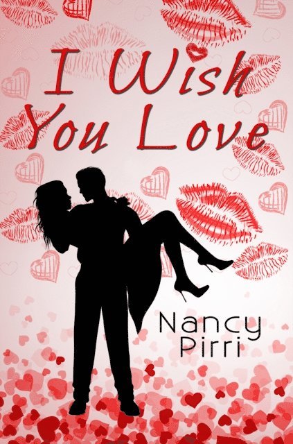 Nancy Pirri - I Wish You Love, E-bok