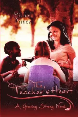 Michel Prince - Teacher's Heart, Häftad. Tillgänglighet: Lägg i varukorg