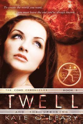 Kate O'Leary - Twell and the Uprising, Häftad