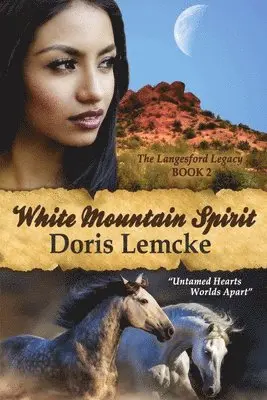Doris Lemcke - White Mountain Spirit, Häftad. Tillgänglighet: Lägg i varukorg
