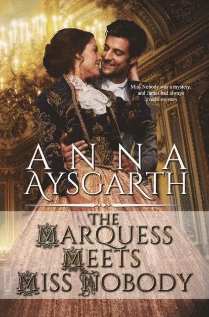 Anna Aysgarth - Marquess Meets Miss Nobody, E-bok. Tillgänglighet: Lägg i varukorg