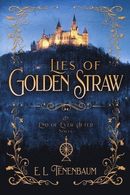 E L Tenenbaum - Lies of Golden Straw, Häftad