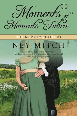 Ney Mitch - Moments of Moments Future, Häftad