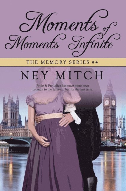 Ney Mitch - Moments of Moments Infinite, E-bok