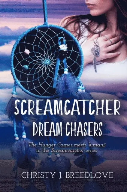 Christy J. Breedlove - Screamcatcher-Dream Chasers, E-bok. Tillgänglighet: Lägg i varukorg