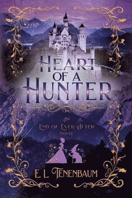 E L Tenenbaum - Heart of a Hunter, Häftad