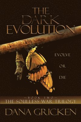 Dana Gricken - Dark Evolution, Häftad. Tillgänglighet: Lägg i varukorg