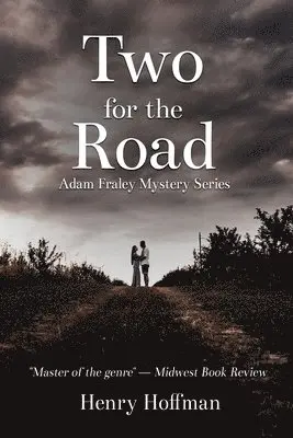Henry Hoffman - Two For The Road, Häftad. Tillgänglighet: Lägg i varukorg