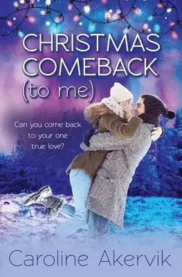 Caroline Akervik - Christmas Comeback (To Me), Häftad. Tillgänglighet: Lägg i varukorg