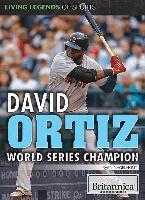 Ryan Nagelhout - David Ortiz: World Series Champion, Inbunden. Tillgänglighet: Lägg i varukorg