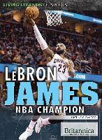 Justine Ciovacco - Lebron James: NBA Champion, Inbunden. Tillgänglighet: Lägg i varukorg