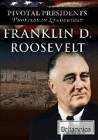 Lorena Huddle - Franklin D. Roosevelt, Inbunden