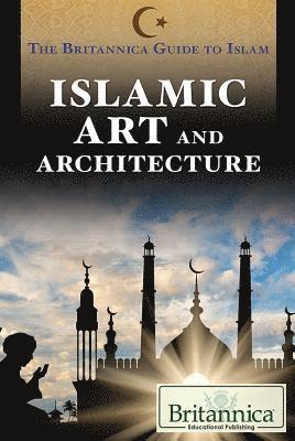 Peter Osier - Islamic Art and Architecture, Inbunden