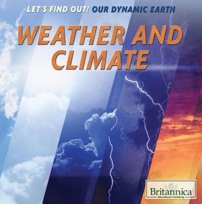 Joe Greek - Weather and Climate, Inbunden. Tillgänglighet: Lägg i varukorg