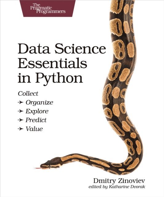 Dmitry Zinoviev - Data Science Essentials in Python, E-bok