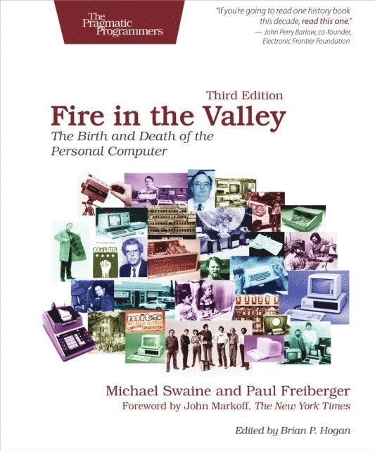 Paul Freiberger, Michael Swaine - Fire in the Valley, E-bok